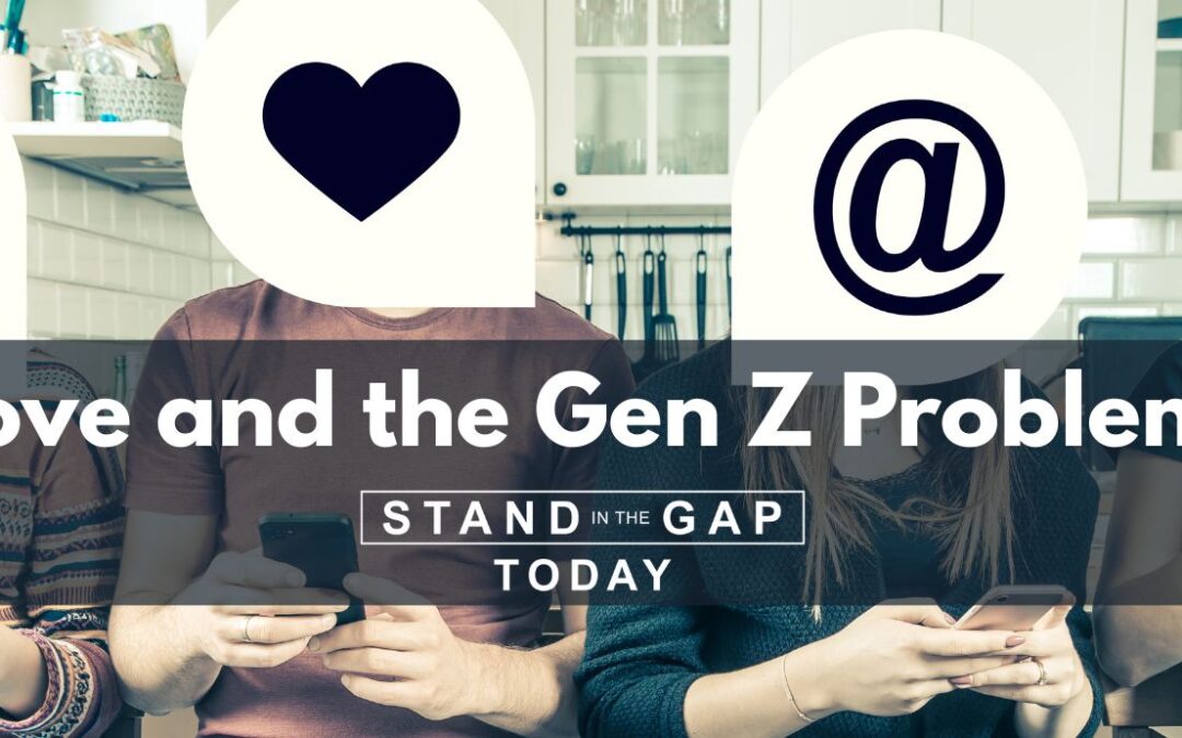Love and the Gen. Z Problem