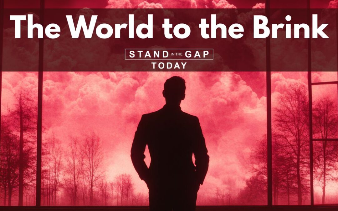 The World to the Brink